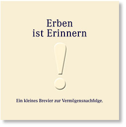 Erben ist erinnern